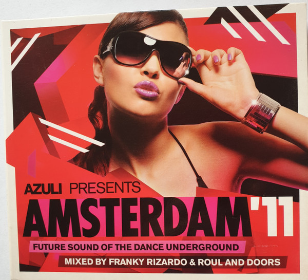 Azuli Presents Amsterdam'11