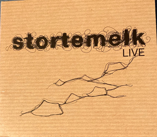 Stortemelk Live