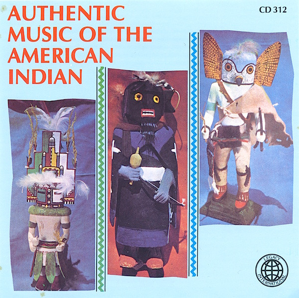 Authentic Music Of The American Indian
