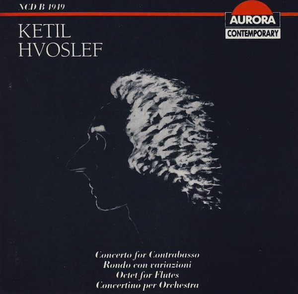 Concerto For Contrabasso / Rondo Con Variazioni / Octet For Flutes / Concertino Per Orchestra