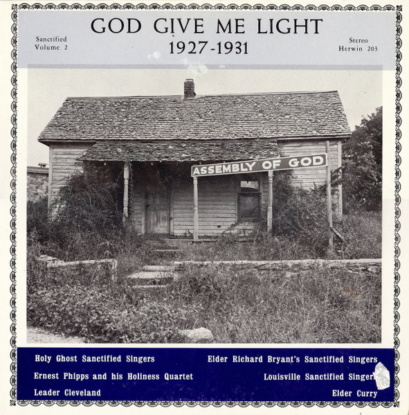 God Give Me Light 1927-1931