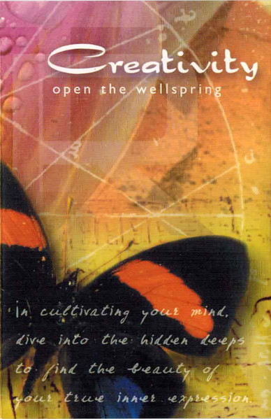 Creativity: Open The Wellspring