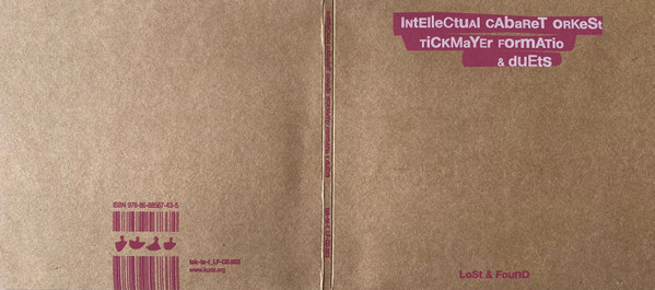 Intellectual Cabaret Orkest, Tickmayer Formatio & Duos