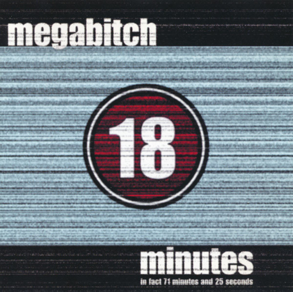 18 Minutes (In Fact 71 Minutes And 25 Seconds)