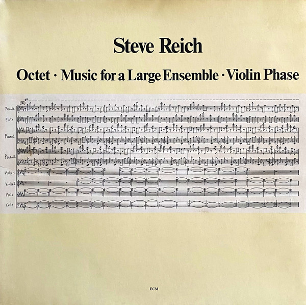 Octet ∙ Music For A Large Ensemble ∙ Violin Phase