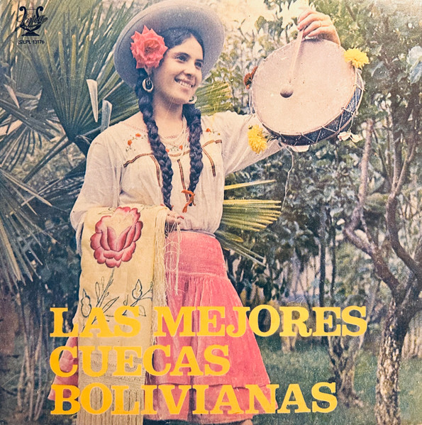 Las Mejores Cuecas Bolivianas Vol. II