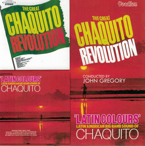 The Great Chaquito Revolution / Latin Colours