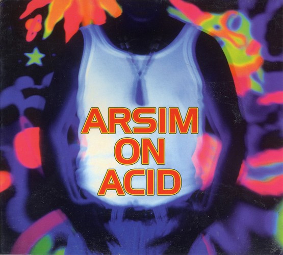 Arsim On Acid