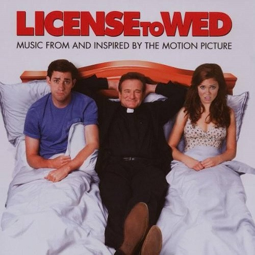 License To Wed (Music From & Inspired By The Motion Picture)