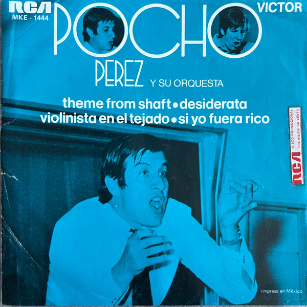 Theme From Shaft / Desiderata / Violinista En El Tejado / Si Yo Fuera Rico