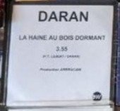 La Haine Au Bois Dormant