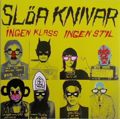 Ingen Klass, Ingen Stil