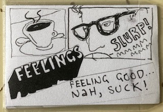 Feeling Good... Nah, Suck!