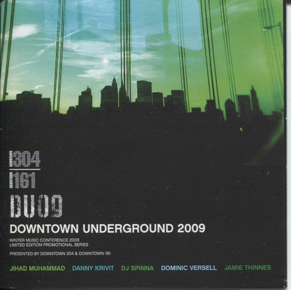 Downtown Underground 2009 Volume 1 (Movement Soul)