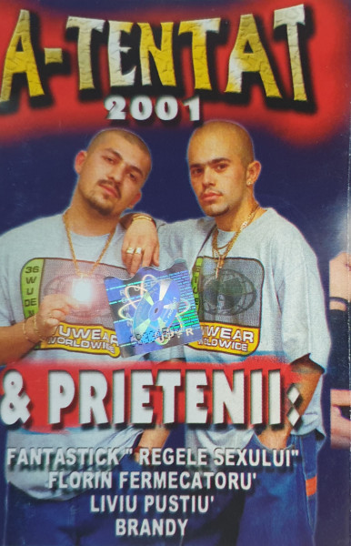 A-Tentat Și Prietenii 2001