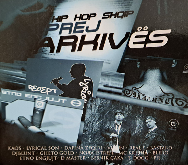 Hip Hop Shqip - Prej Arkivës