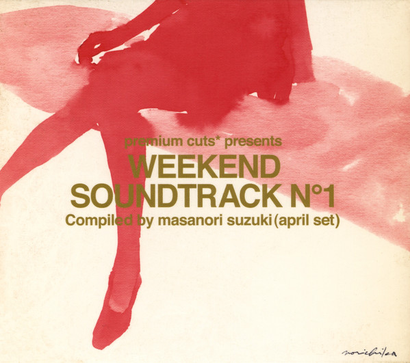 Weekend Soundtrack N°1