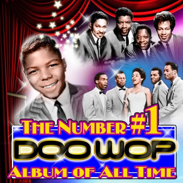 The Number # 1 Doo Wop Album Of All Time