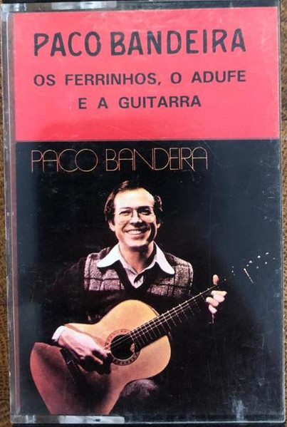 Os Ferrinhos, O Adufe E A Guitarra