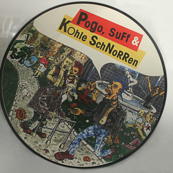 Pogo, Suff & Kohle Schnorren