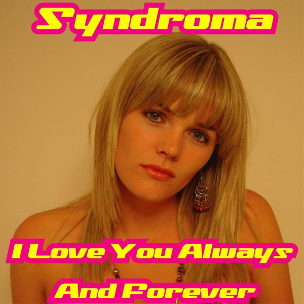 Always And Forever (I Love You)
