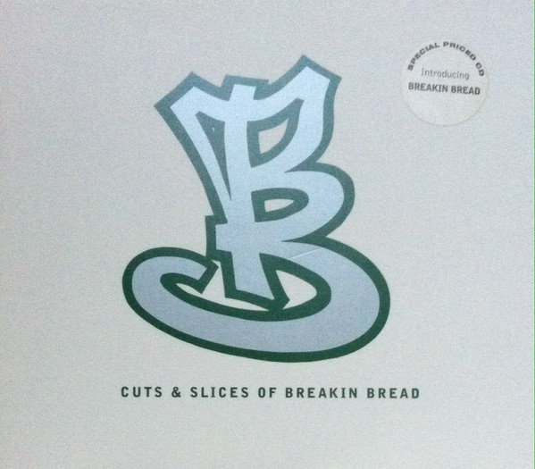Cuts & Slices Of Breakin Bread