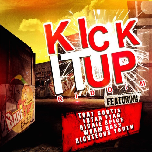 Kick It Up Riddim