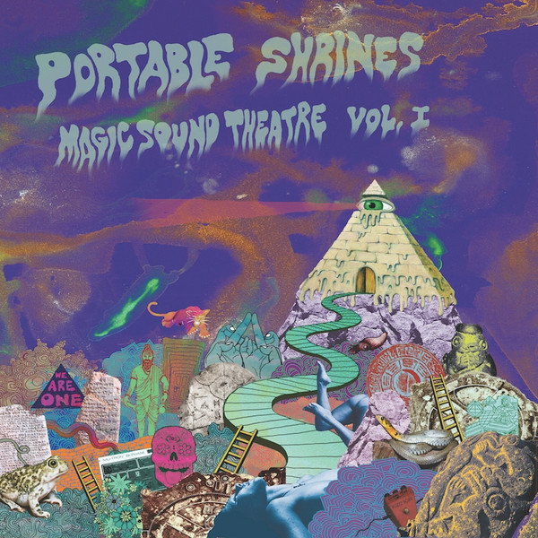 Portable Shrines Magic Sound Theatre Vol. I