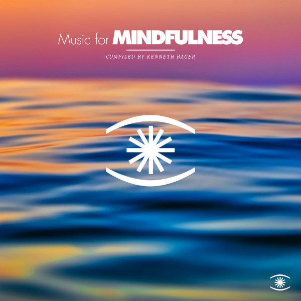 Music For Mindfulness Vol. 6
