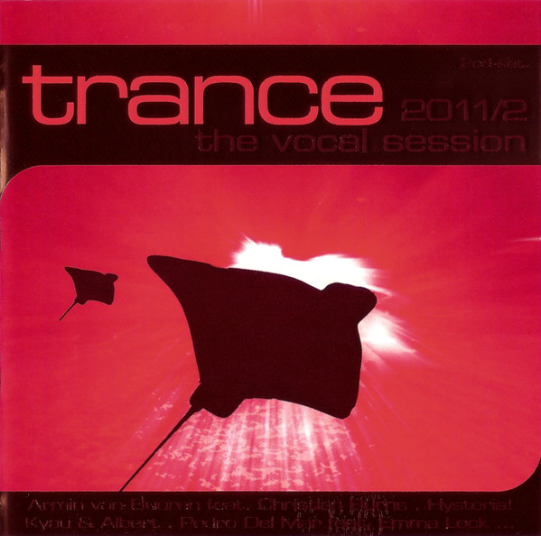 Trance - The Vocal Session 2011/2