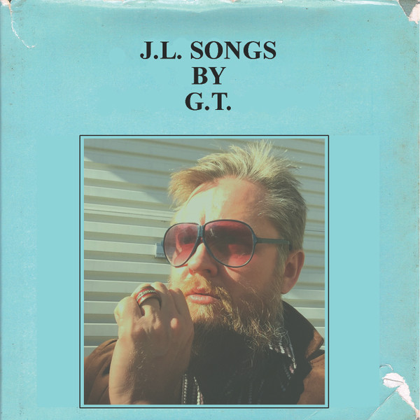 J.L. Songs By G.T.