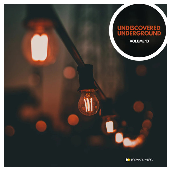Undiscovered Underground (Volume 13)