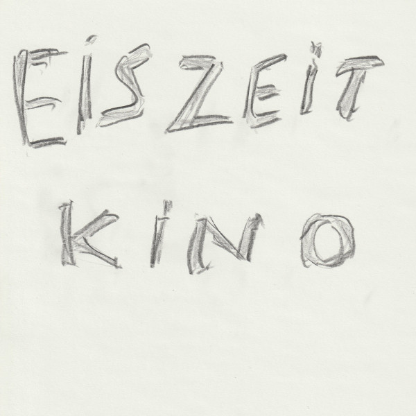 Eiszeit Kino