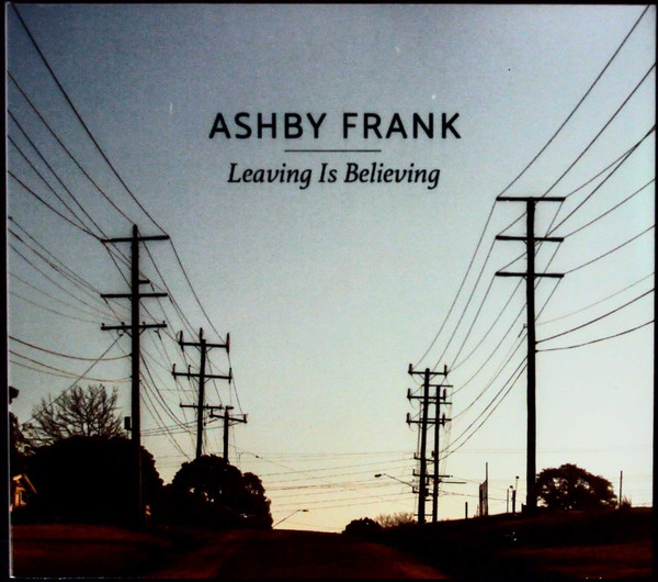 Leaving Is Believing