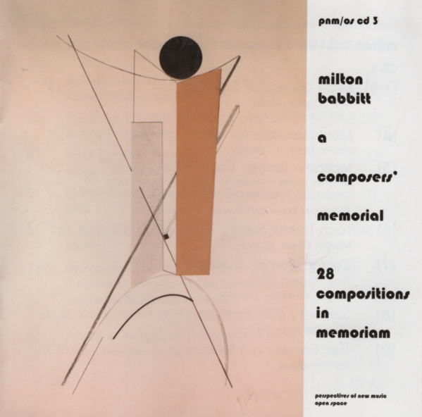 Milton Babbitt - A Composers' Memorial