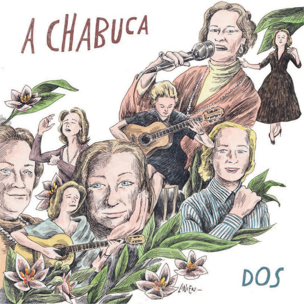 A Chabuca, Dos