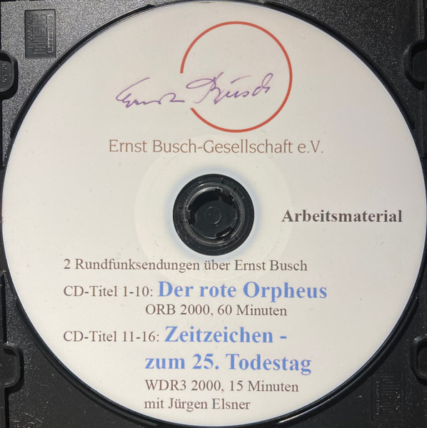 2 Rundfunksendungen Über Ernst Busch