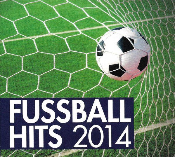 Fussball Hits 2014