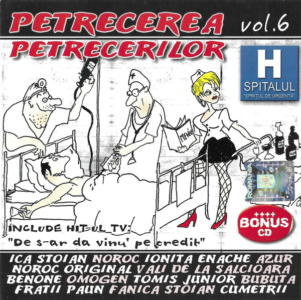 Petrecerea Petrecerilor Vol. 6