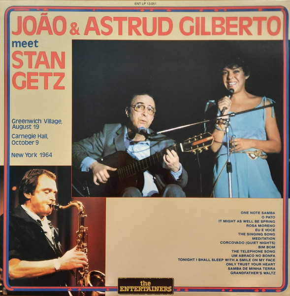 João & Astrud Gilberto Meet Stan Getz