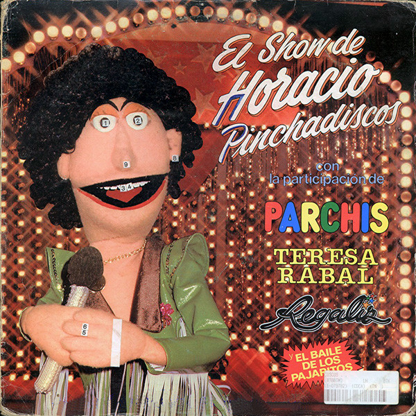 El Show De Horacio Pinchadiscos