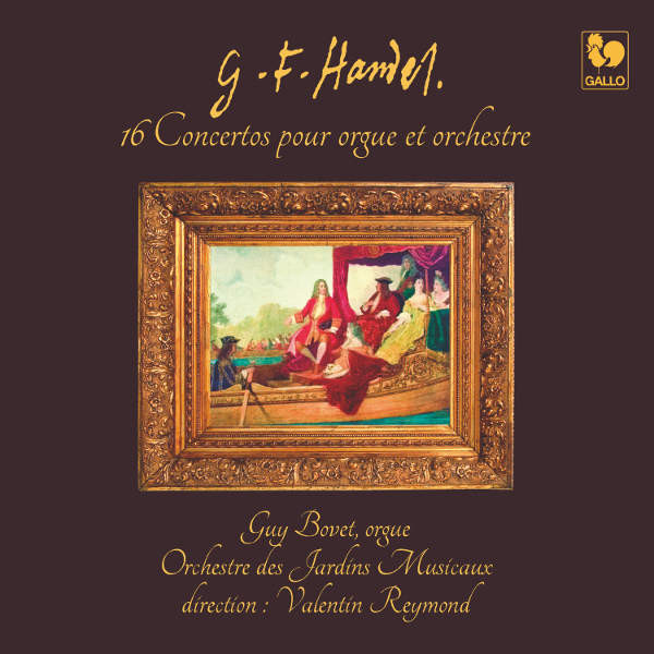 Les Concertos Pour Orgue / The Organ Concertos = Die Orgelkonzerte