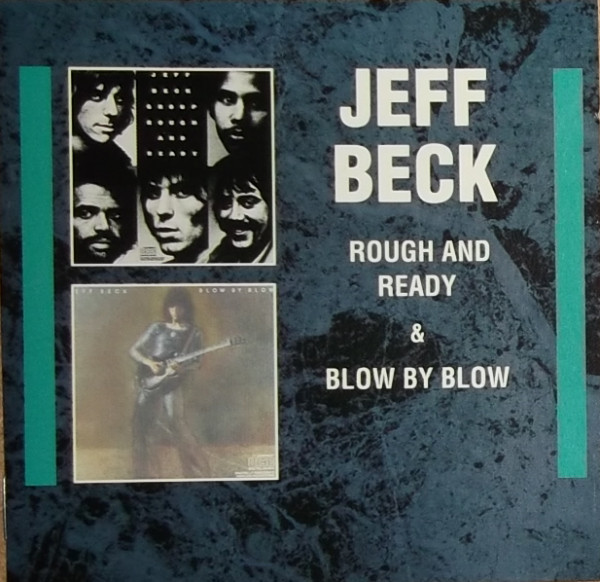 Rough And Ready & Blow By Blow
