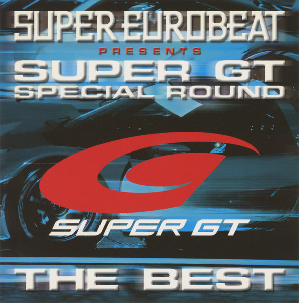 Super Eurobeat Presents Super GT Special Round The Best
