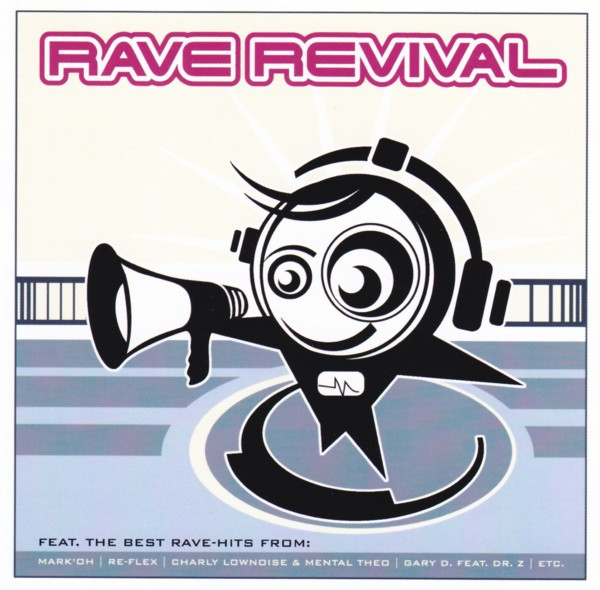 Rave Revival