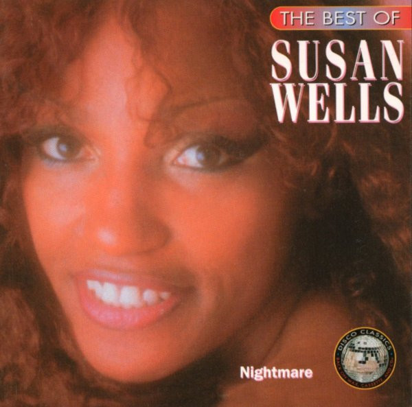 The Best Of Susan Wells (Nightmare)
