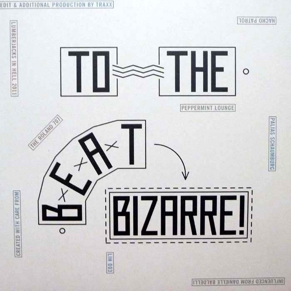 To The Beat Bizarre!
