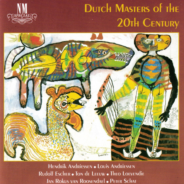 Dutch Masters Of The 20th Century