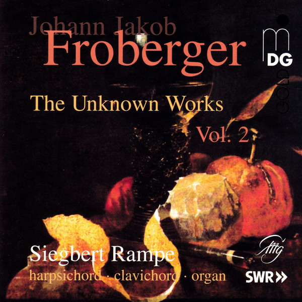 Froberger: The Unknown Works Vol. 2