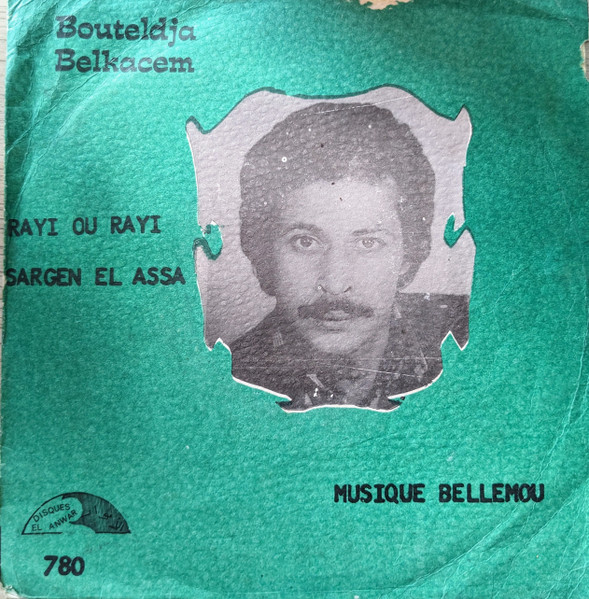 Rayi Ou Rayi / Sargen El Assa